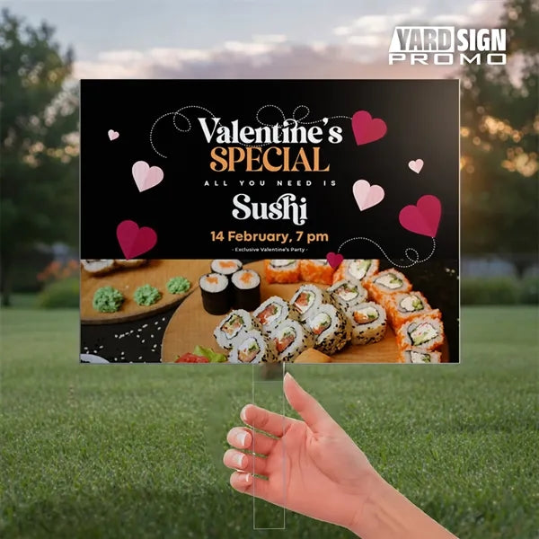 24"x18" Custom Outdoor Yard Signs Valentines Special Sushi