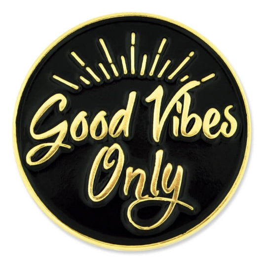 Good Vibes Only Pin
