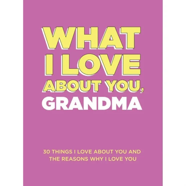What I Love About You