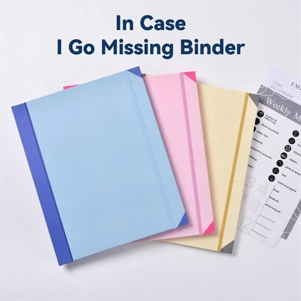 In Case I Go Missing Organizer Binder Folder