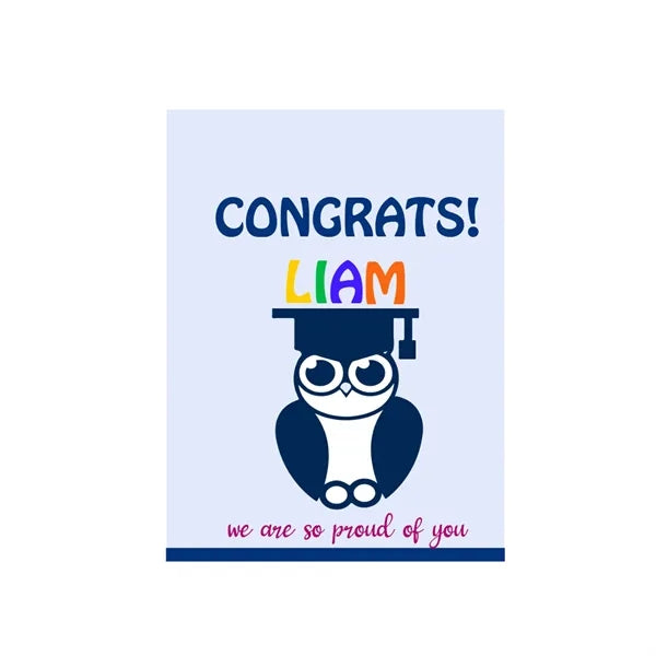 9x12 Custom Outdoor Yard Signs Congrats Liam!