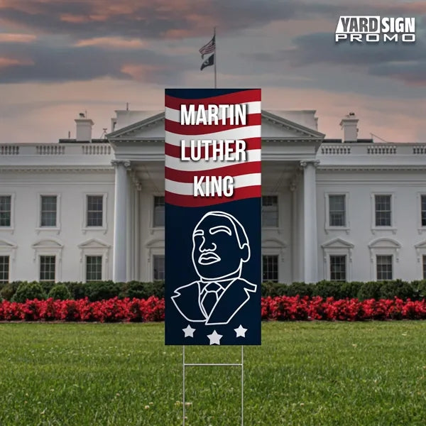 9x24 Custom Outdoor Yard Signs Luther King