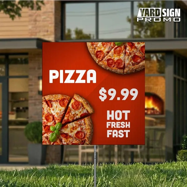 12x12 Custom Outdoor Yard Signs Fresh Pizza