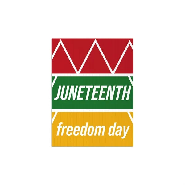 9x12 Custom Outdoor Yard Signs Juneteenth Freedom