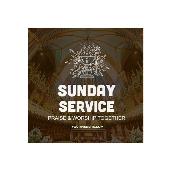 24x24 Custom Outdoor Yard Signs Sunday Service
