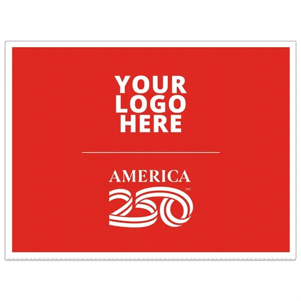 America 250 TM Corrugated Plastic Sign: FC/2 Sides (18"x24")