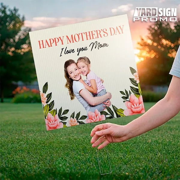 18x24 Custom Outdoor Yard Signs Mothers Day